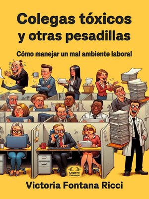 cover image of Colegas tóxicos y otras pesadillas